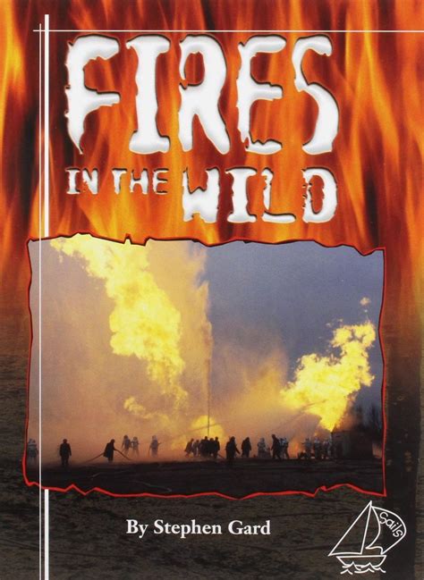 Fires in the Wild (Mainsails 5) : Gard, Stephen: Amazon.in: Books