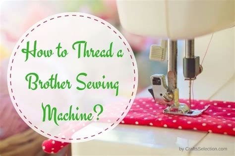 Image result for Brother Sewing Machine Thread Guide