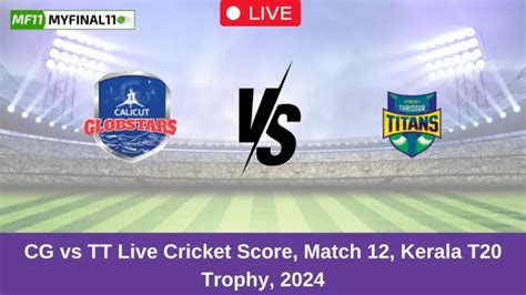 CG vs TT Live Score: Scorecard, Ball by Ball Commentary - Match 12 ...