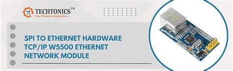 Techtonics SPI to Ethernet Hardware TCP/IP W5500 Ethernet Network ...