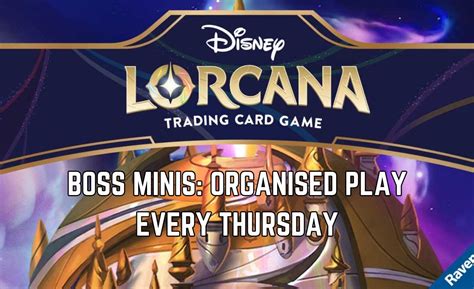 Boss Minis: Lorcana Organised Play, 27-28 King Street, DT4 7BQ Weymouth ...