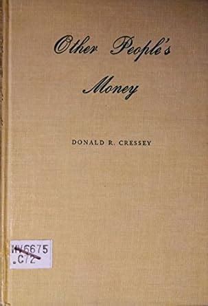 Buy Other People's Money: A Study in the Social Psychology of ...