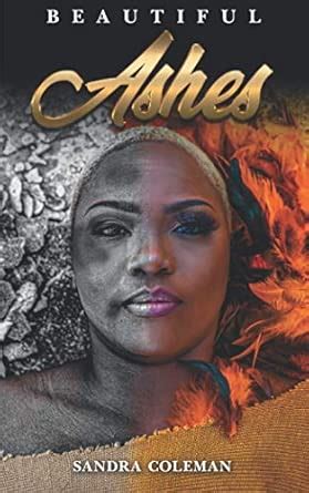 Beautiful Ashes : Amazon.in: Books