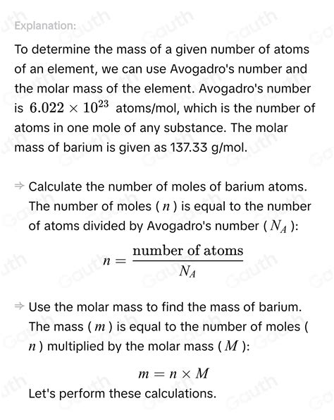 Solved: Determine the mass in grams of 6.65* 10^(21) atoms of barium ...