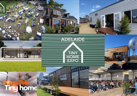 Adelaide 2024 Tiny Home Expo, Adelaide Showground, Wayville, 1 November ...