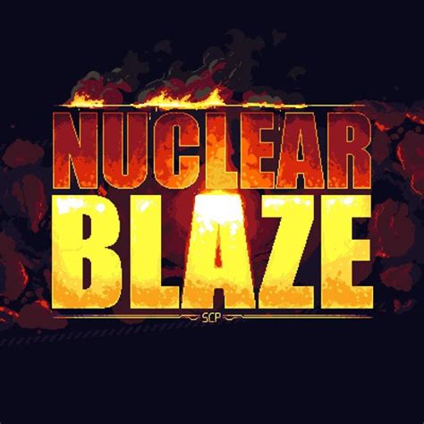 Nuclear Blaze