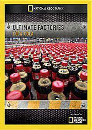 终级工厂:可口可乐(Ultimate Factories: Coca Cola)-纪录片-腾讯视频