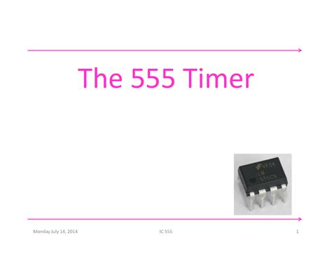 Module 5 - Analog Circuits - The 555 Timer What is the IC 555? The IC ...