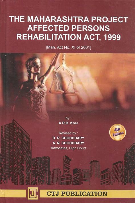 The Maharashtra Project affected Persons Rehabilitation Act, 1999 – M&J ...