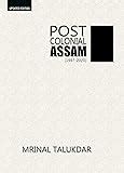 Buy Assam: The Accord, The Discord Book Online at Low Prices in India ...