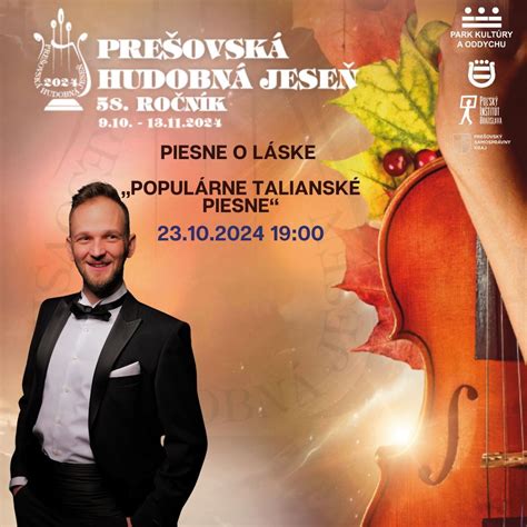 PIESNE O LÁSKE „POPULÁRNE TALIANSKÉ PIESNE“, Hlavná 50, 08001 Presov ...