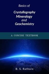 Basics of Crystallography, Mineralogy and Geochemistry: Buy Basics of ...