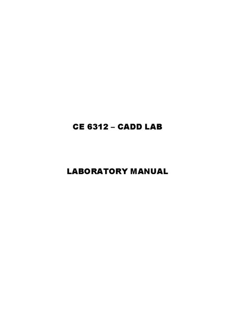 CADD Lab Manual CE 6312: Exploring AutoCAD Commands & Applications ...