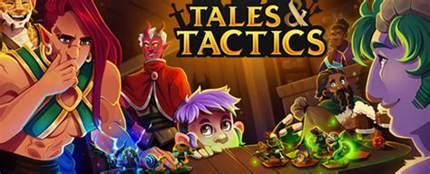 Tales & Tactics: Your Guide to the New Strategy Game