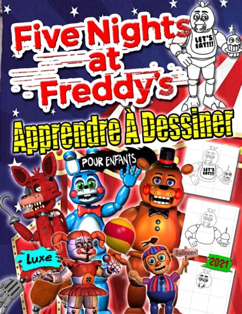 Five Nights At Freddys Apprendre A Dessiner Fnaf 2021 Apprendre ...