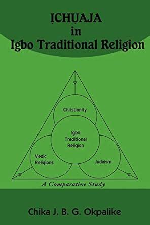 Buy ỊCHỤAJA in Igbo Traditional Religion: A Comparative Study with ...