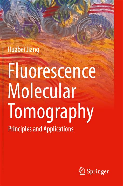Buy Fluorescence Molecular Tomography: Principles and Applications Book ...