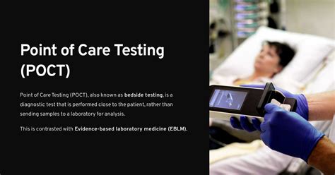 Lesson 4: Point of Care Testing (POCT)