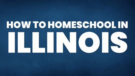 How to Homeschool in Illinois - Homeschool Reports