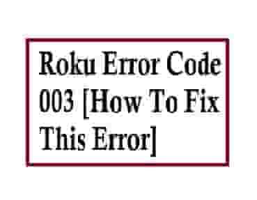 Image result for Error Code 003