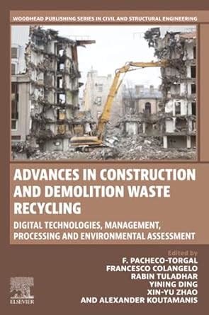 Advances in Construction and Demolition Waste Recycling: Digital ...
