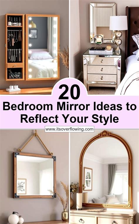 20 Bedroom Mirror Ideas to Reflect Your Style