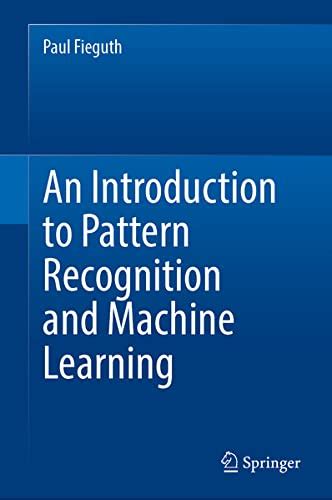 Buy An Introduction to Pattern Recognition and Machine Learning Book ...