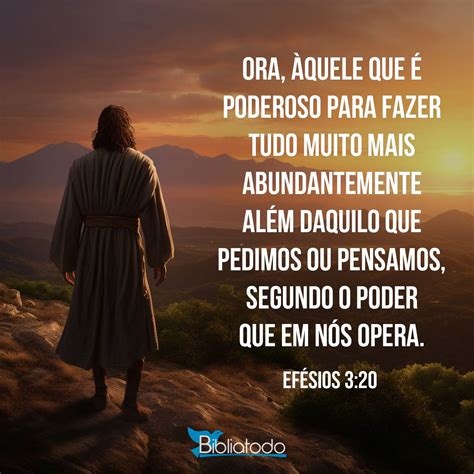 Efésios 3:20 VIVA - Agora, glória seja dada a Deus, que pelo seu ...