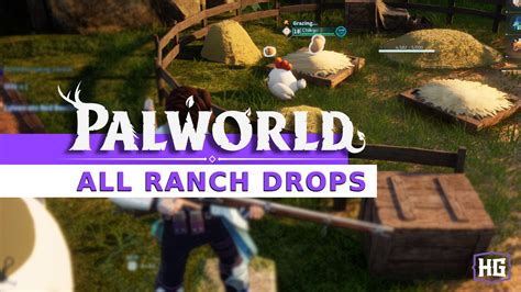 Palworld: All Ranch Drops