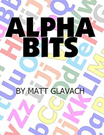 Alpha-Bits eBook : Glavach, Matthew: Amazon.in: Kindle Store