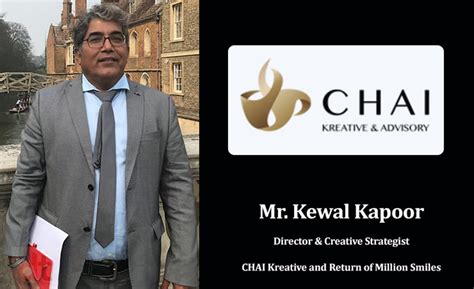 Chai Creative India, Chai Creative Director, Kewal Kapoor Opinion ...