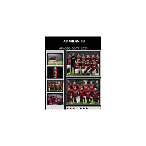 Buy Photo Book Of AC Miilan FC: AC Miilan FC Picture Book - 30 ...