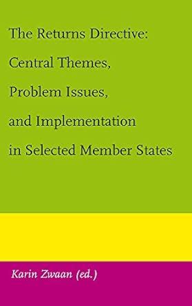 Buy The Returns Directive: Central Themes, Problem Issues, and ...