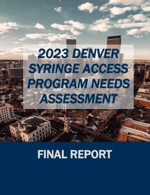 Fillable Online 2023 Denver Syringe Access Program Needs Assessment ...