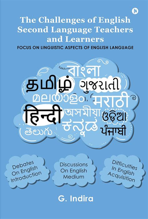 The Challenges of English Second Language Teachers and Learners : Focus ...