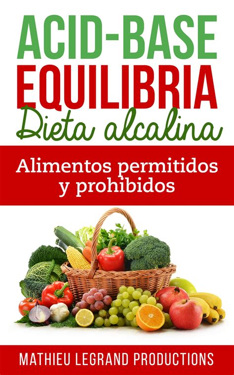 Buy Base Equilibria - Adopte una dieta alcalina: Los alimentos ...