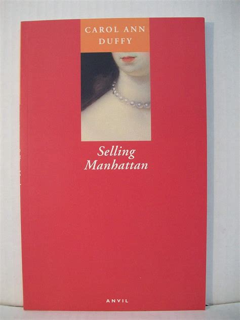 Selling Manhattan: Amazon.co.uk: Duffy, Carol Ann: 9780856462955: Books