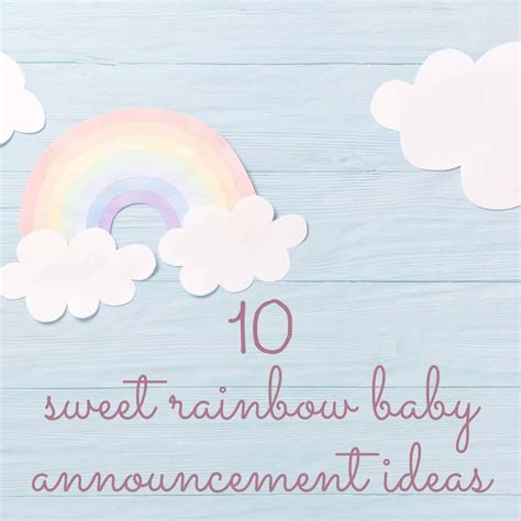 10 Sweet Rainbow Baby Announcement Ideas - Undefining Motherhood