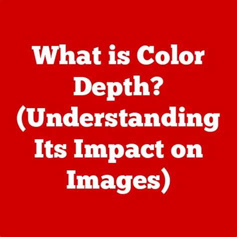Color Depth 的图像结果