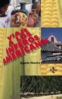 Buy Viaje a los inferos americanos / Journey to Inferior American: Por ...