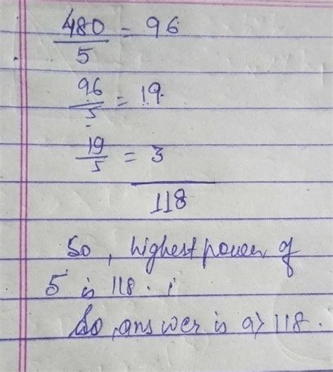What is the highest power of 5 that can exactly divide 480!a)118b)109c ...