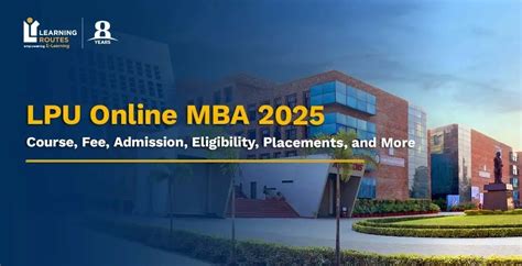LPU Online MBA 2026: Course, Fee, Admission, Eligibility, Placements