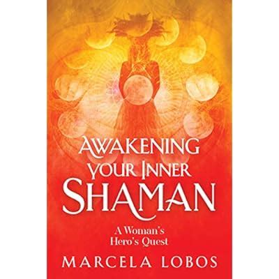 Awakening Your Inner Shaman: A Woman's | Ubuy India