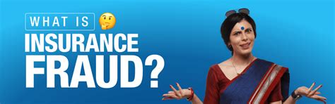 What Is Insurance Fraud and Its Types in India | HDFC Bank