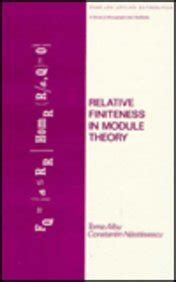 Buy Relative Finiteness in Module Theory (Pure and Applied Mathematics ...