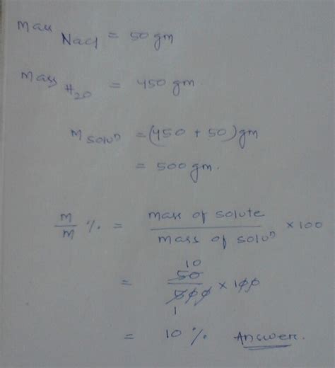 [Solved] a solution contain 50 grams of common salt in 450 g of water ...