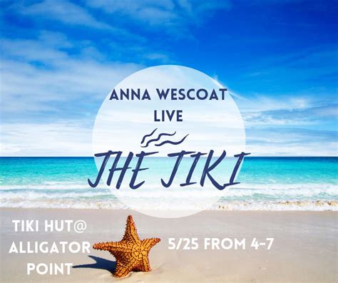 Anna Wescoat LIVE @ The Tiki Hut , Alligator Point Tiki Hut, Panacea ...