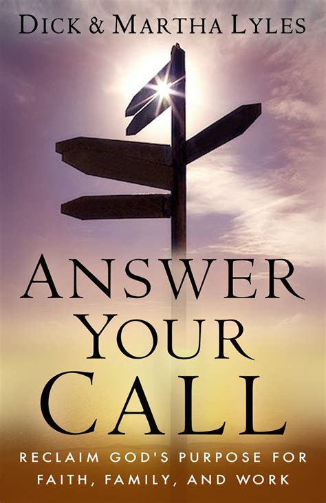 Buy Answer Your Call: Reclaim God's Purpose for Faith, Family and Work ...