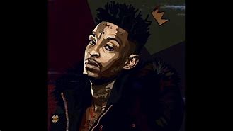 Image result for Don't Play That King Von 21 Savage Clean