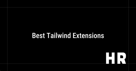 Best Tailwind Extensions | Harshal Ranjhani